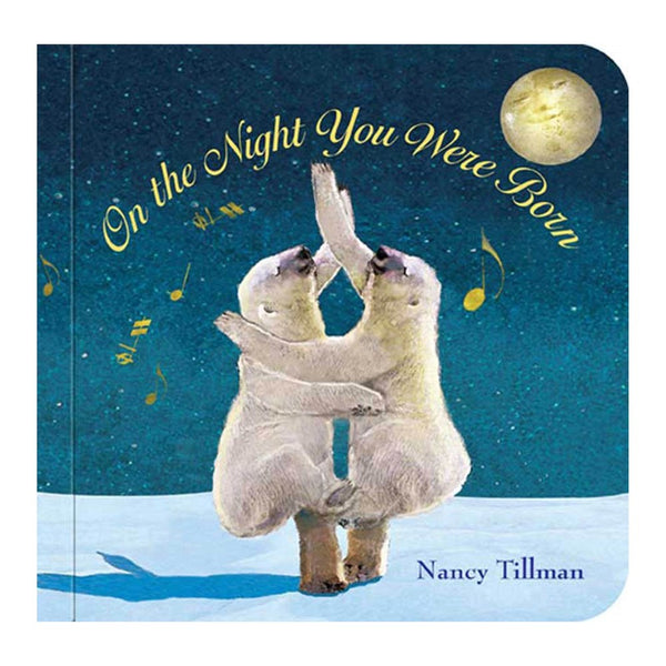 Feiwel & Friends Nancy Tillman's On The Night You Were Born Board book